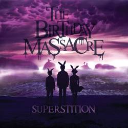 The Birthday Massacre : Superstition